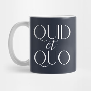 Quid et Quo (White) Mug